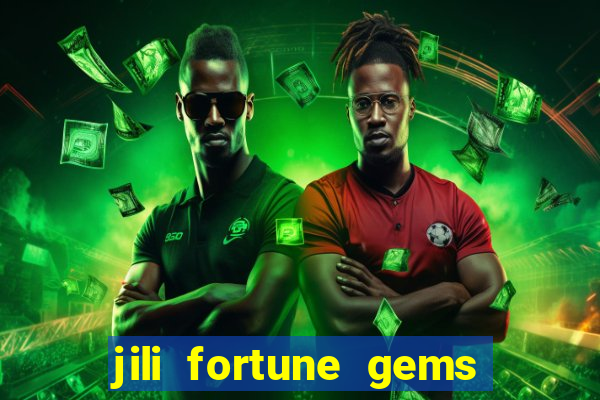 jili fortune gems 2 demo